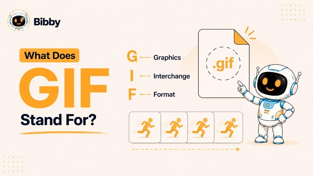 Infographic titled What Does GIF Stand For breaking down G for Graphics, I for Interchange, and F for Format, with a .gif file icon and four running-figure frames that illustrate animation.