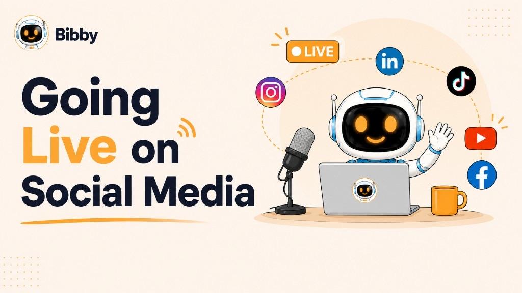 Bibby robot at a laptop and microphone under a LIVE button, with Instagram, LinkedIn, TikTok, YouTube, and Facebook icons.