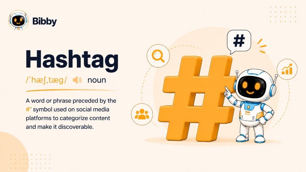 Infographic titled Hashtag with phonetic spelling showing a 3D # symbol, a robot pointing at a hashtag speech bubble, and icons for search, community, and growth.