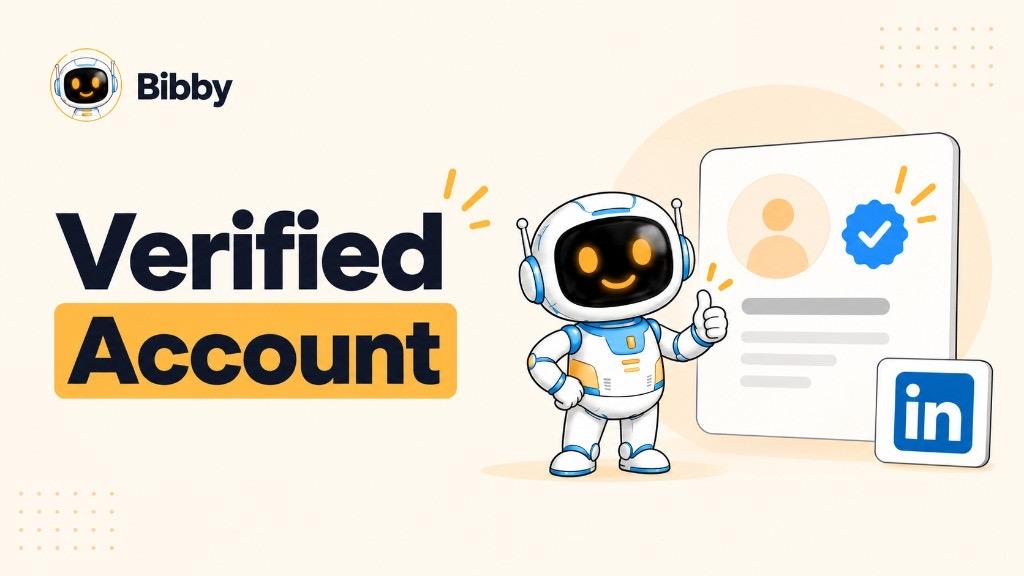 Bibby robot giving a thumbs-up next to a social profile card with a verification checkmark and LinkedIn logo.
