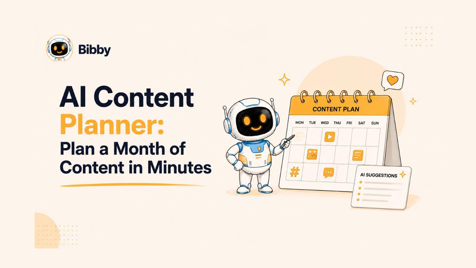 AI Content Planner: Plan an Entire Month of Content in Minutes