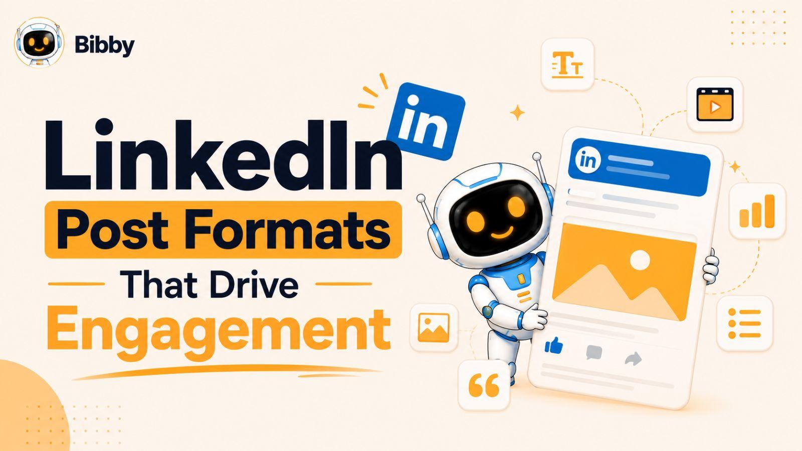 20 LinkedIn Post Formats That Drive Engagement in 2026 (With Examples)