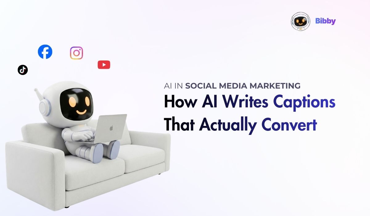 AI in Social Media Marketing: How AI Writes Captions That Actually Convert